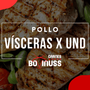 Vísceras de Pollo x Unidad